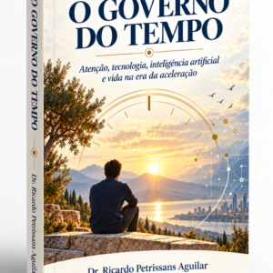 O GOVERNO DO TEMPO
